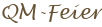 QM-Feier
