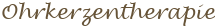Ohrkerzentherapie